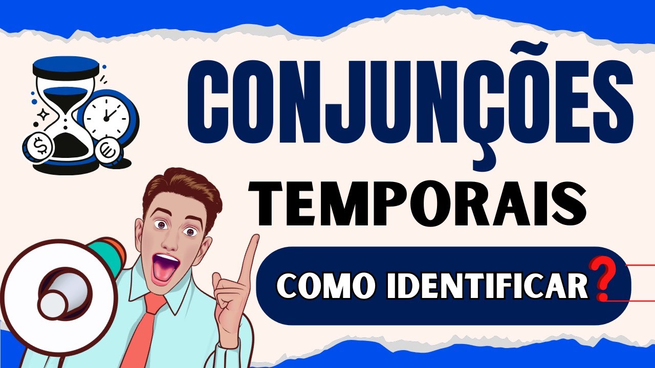 📕Orações Subordinadas Temporais: Guia Prático | Explicação Simples E Direta! - FÁCIL DEMAIS!