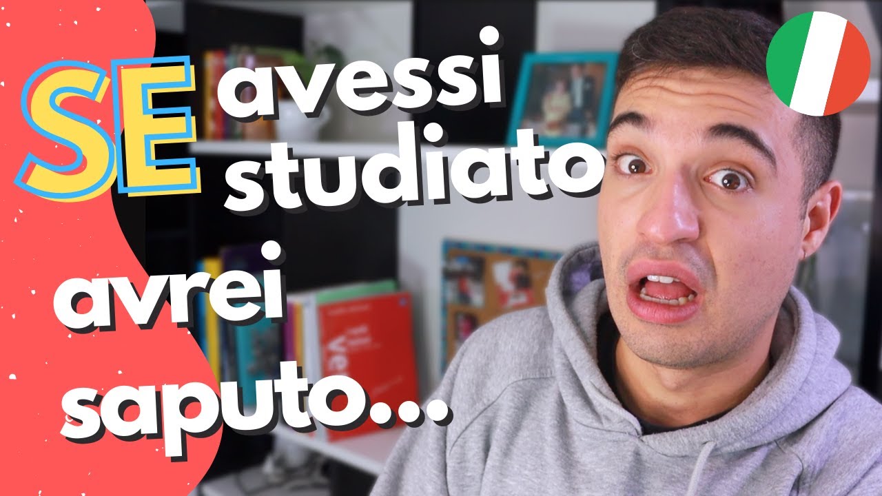 Periodo IPOTETICO dell'IRREALTÀ in italiano (congiuntivo trapassato)