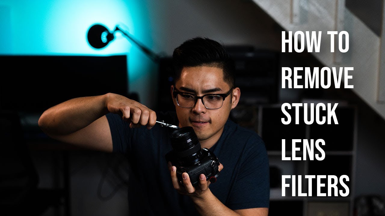 How To Remove A Stuck Lens Filter While In The Field (but also at home)