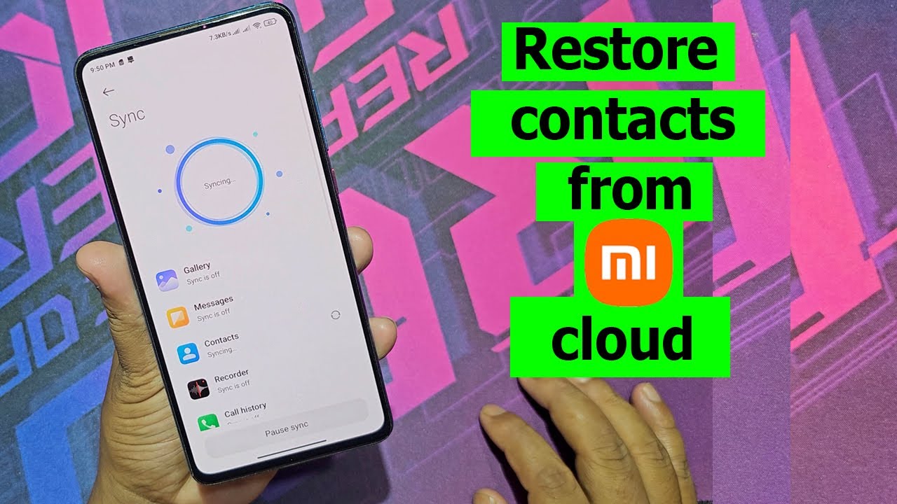 How to restore contacts from xiaomi cloud