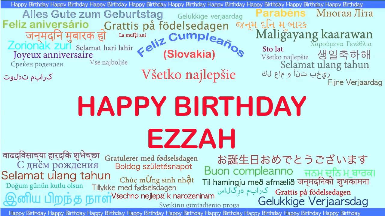 Ezzah   Languages Idiomas - Happy Birthday