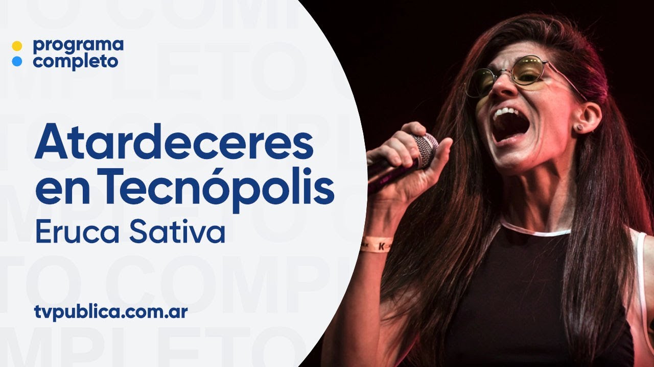Eruca Sativa - Atardeceres en Tecnópolis