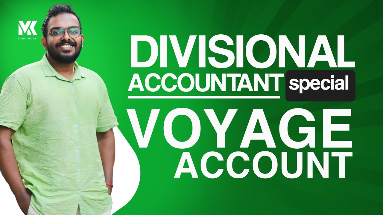 VOYAGE ACCOUNT ||DIVISIONAL ACCOUNTANT CONFIRMATION OUT||JOIN OUR CRASH BATCH||📞8075234004