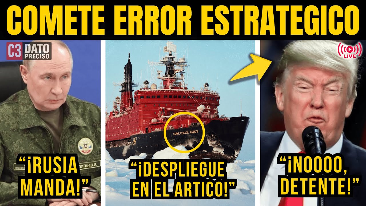 ¡FUERZA NUCLEAR EN EL ÁRTICO! "RUSIA ANTICIPA JUGADA A EEUU" ¡TRUMP NEGOCIA! "EUROPA TIRA PACTO" HOY