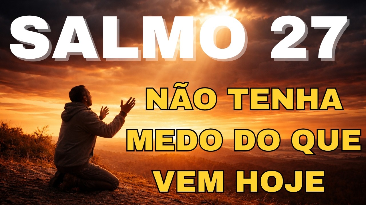 ORAÇÃO DA MANHÃ  CONFIANÇA, ENTREGA E PROTEÇÃO EM DEUS