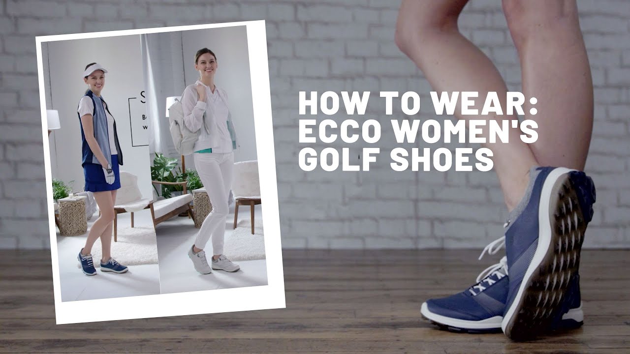 How to Wear | ECCO Women's Golf Shoes