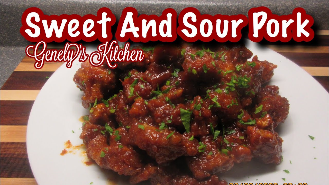 Sweet And Sour Pork | Genely’s Kitchen