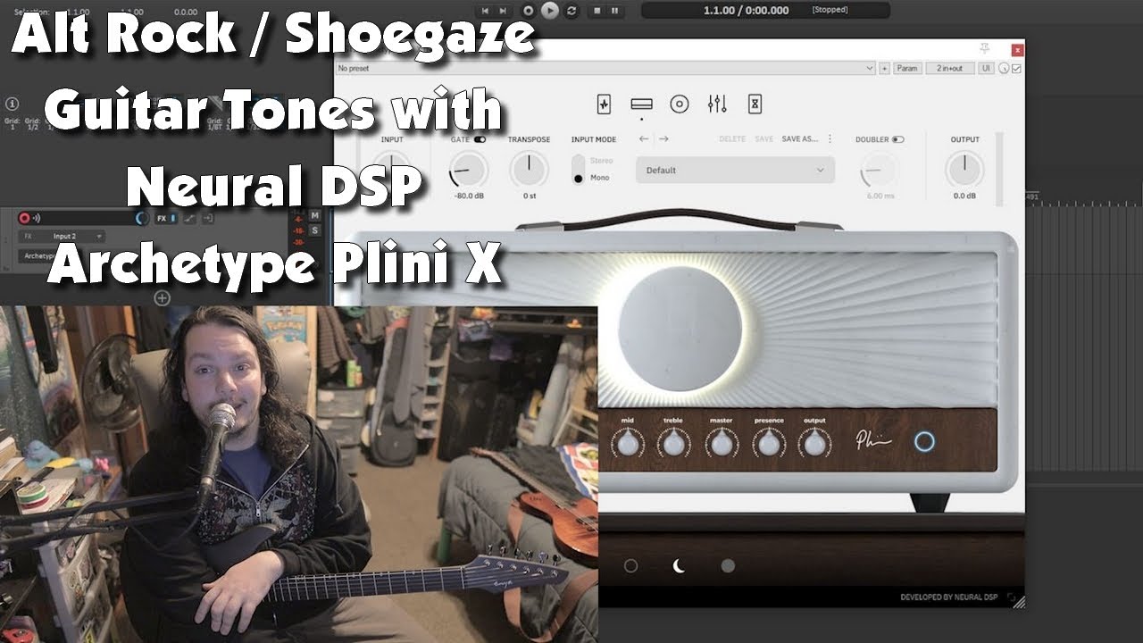 Alt Rock / Shoegaze Tones with Neural DSP Archetype Plini X