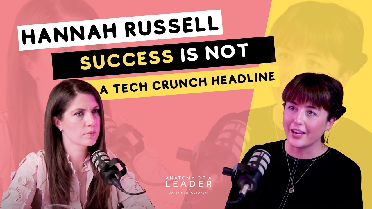 Success is not a TechCrunch Title: Hannah Russell, Founder Mags Creative a podcast production agency