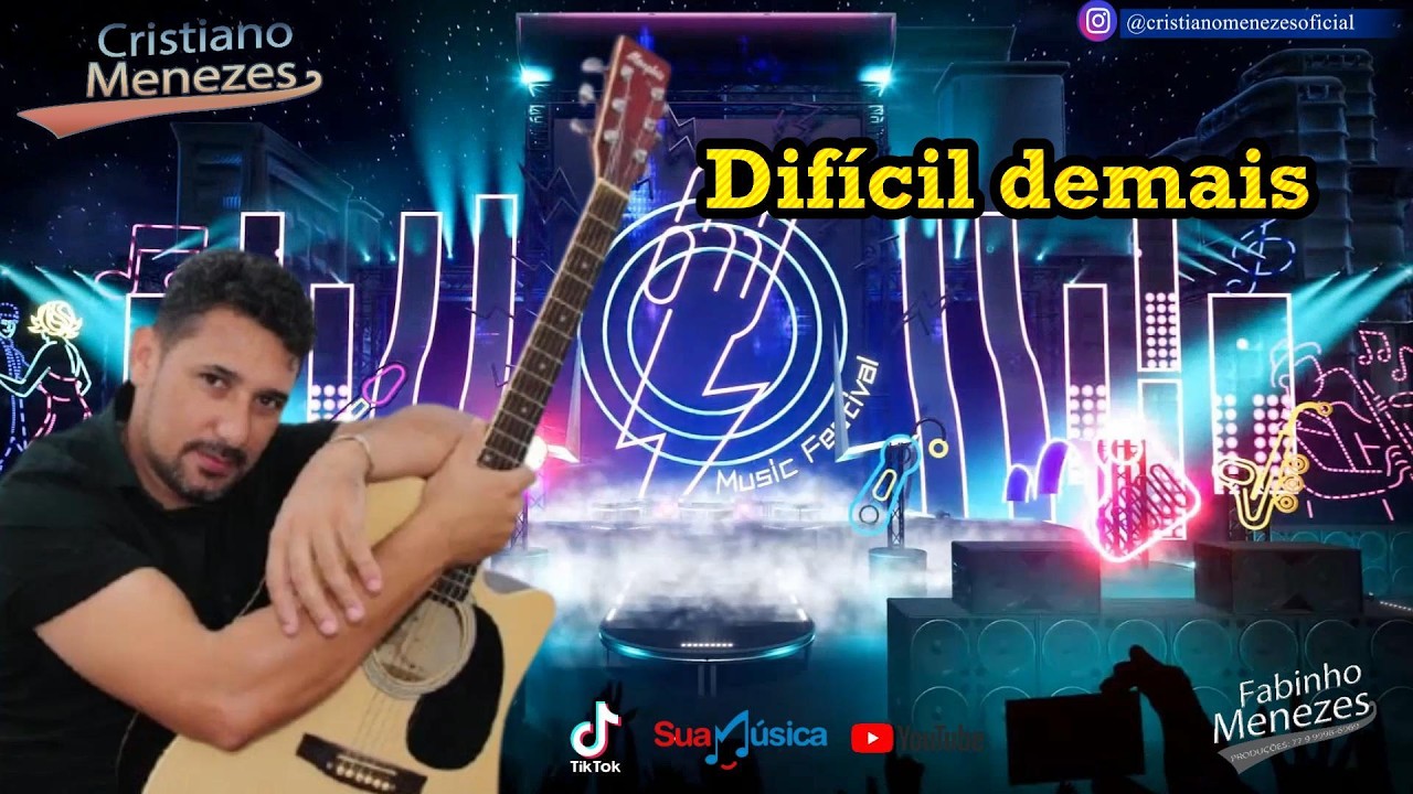Cristiano Menezes =  Difícil demais