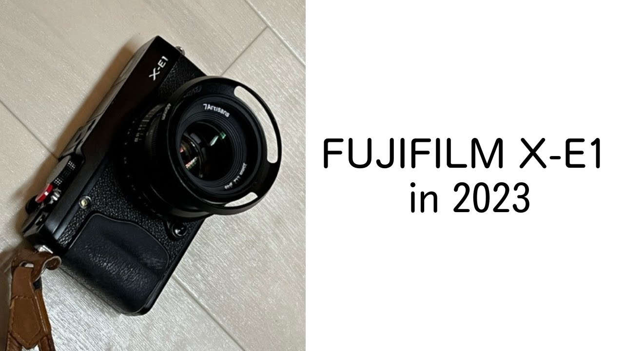 FUJIFILM X-E1 in 2023