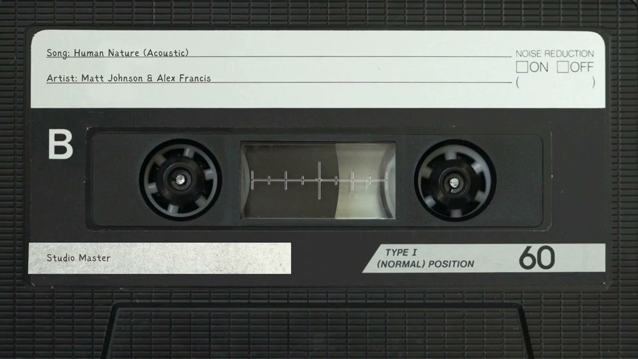 Human Nature (Acoustic) - Matt Johnson & Alex Francis - High Quality Audio
