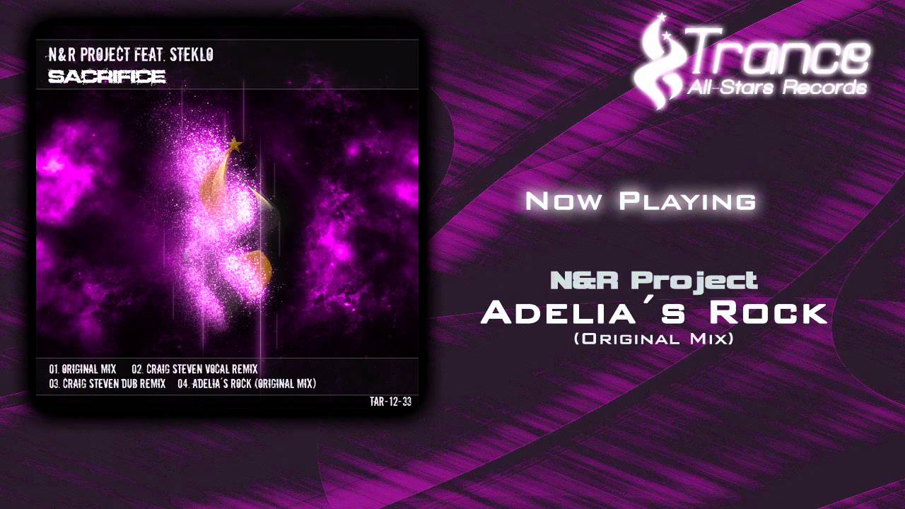 N&R Project - Adelia&acute;s Rock (Original Mix)