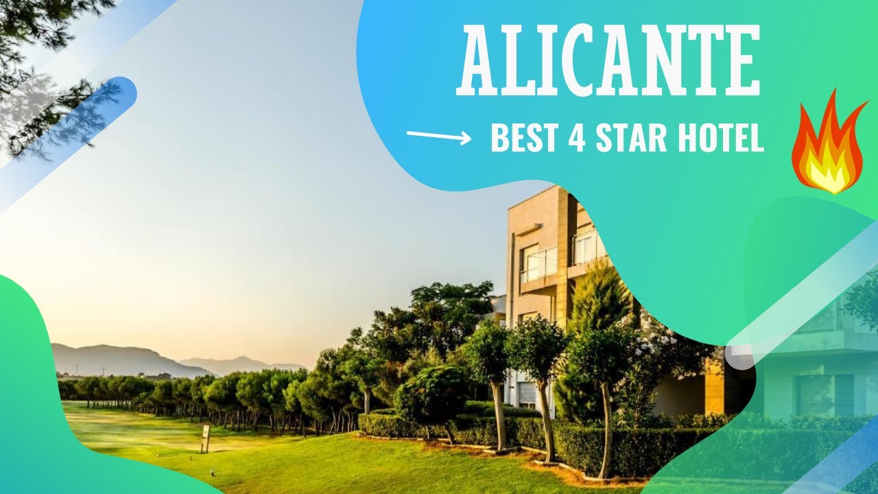 Alicante best hotels: Top 10 hotels in Alicante, Spain - *4 star*