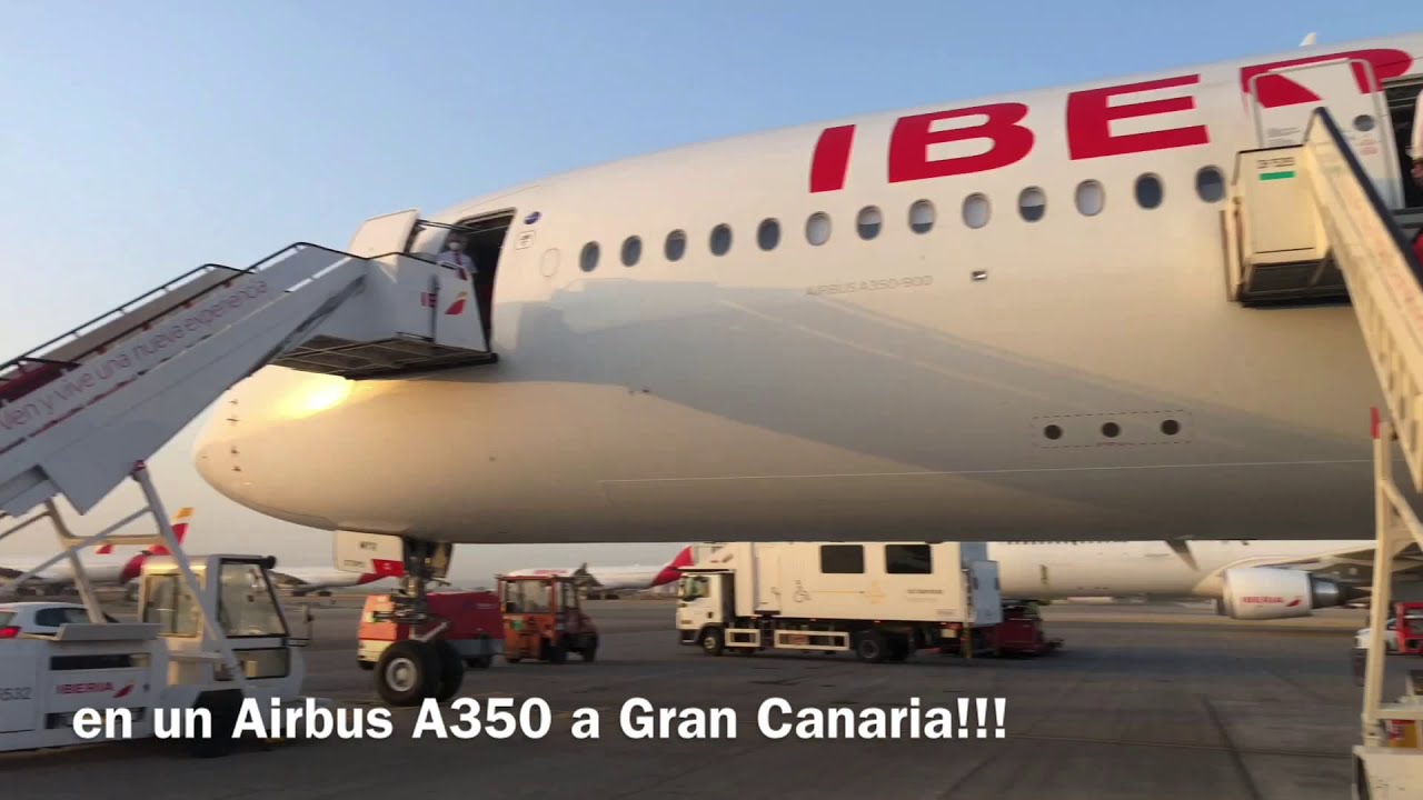 TRIP REPORT | Iberia / Airbus A350-900 / Madrid(MAD) to Gran Canaria(LPA)
