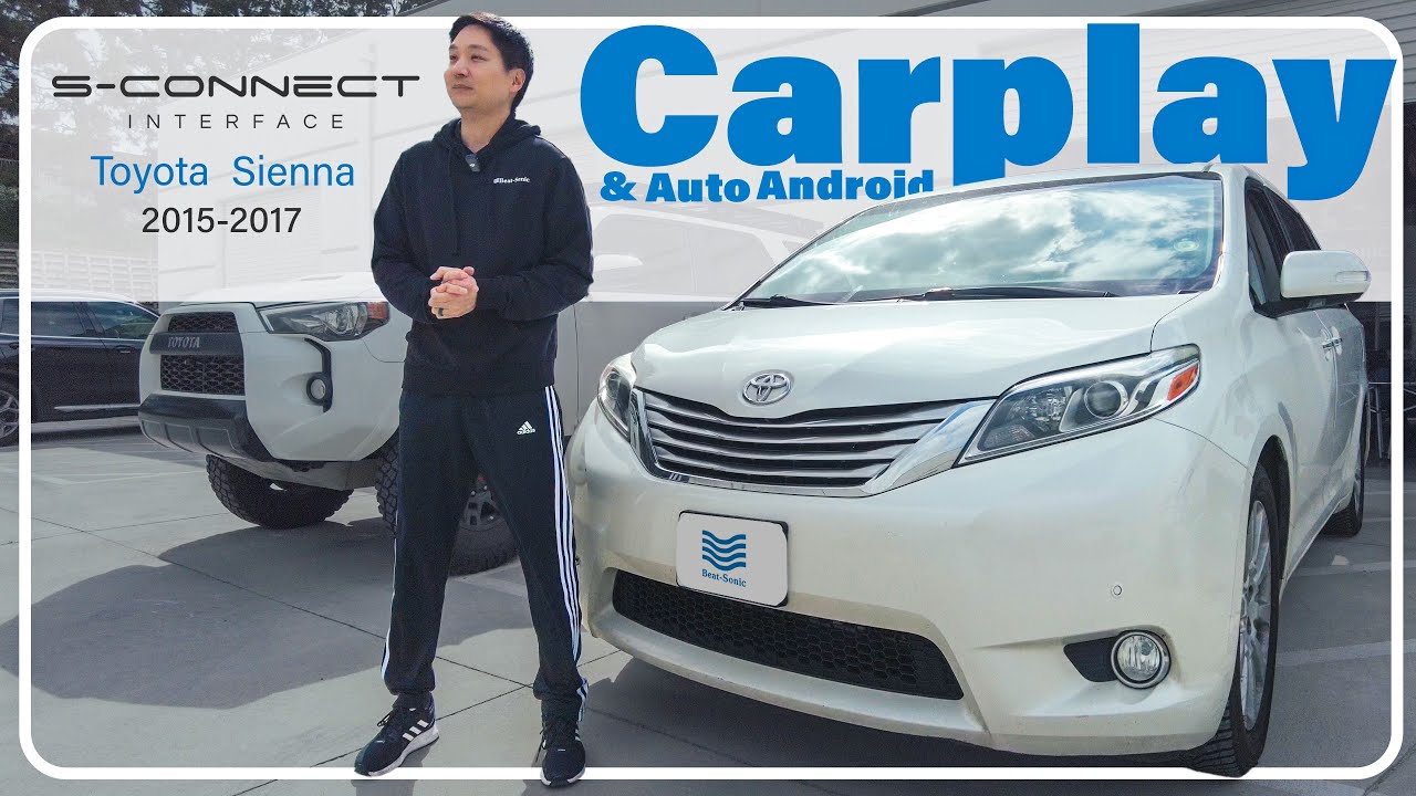 Toyota Sienna | S-Connect CarPlay & Android Auto Installation