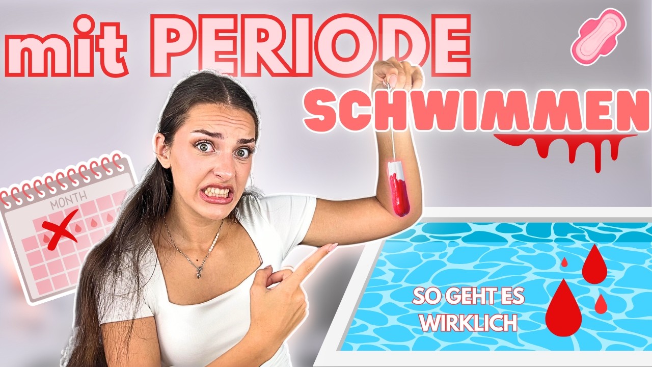 mit PERIODE schwimmen🩸👙was geht und was nicht😳