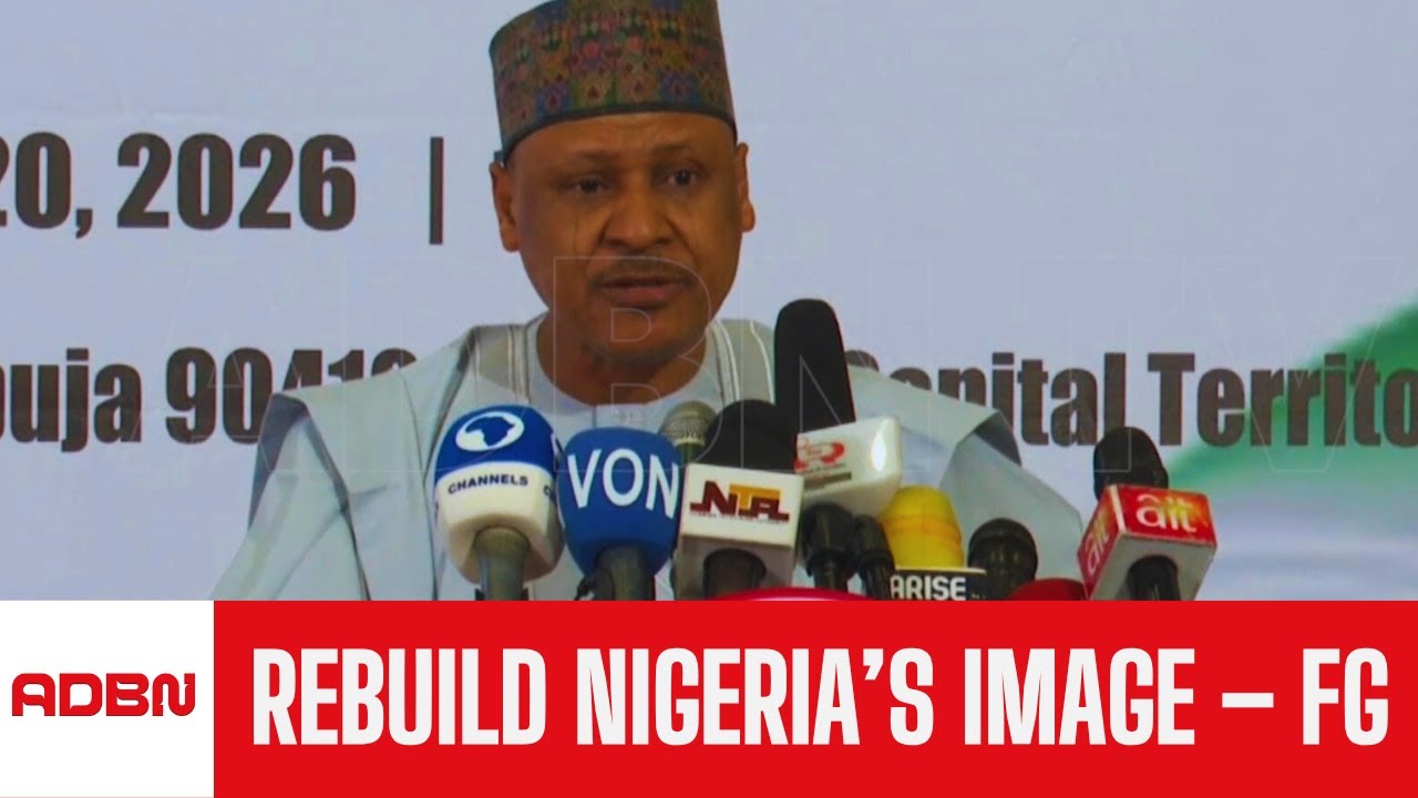 FG Urges Nigerians To Rebuild National Image Reputation Summit