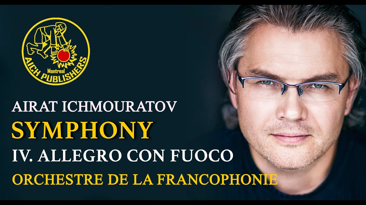 Airat Ichmouratov - Symphony -  IV. Allegro con fuoco | Neo-Romantic Classical Music (2025)