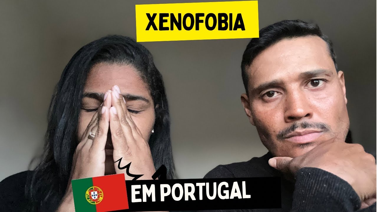 XENOFOBIA EM PORTUGAL