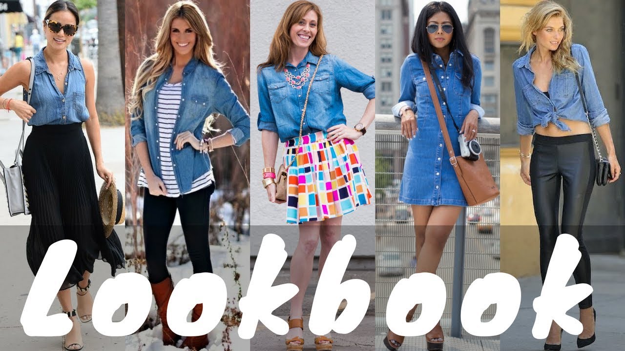 Latest Denim Shirt Outfit Ideas Spring Lookbook 2018 | Spring Fashion Lookbook
