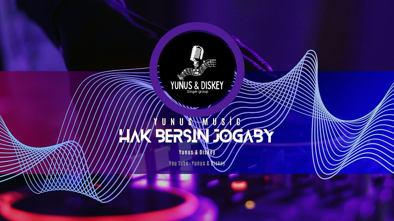 Yunus Music - Hak bersin jogaby
