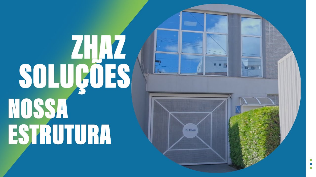 ZHAZ SOLUÇÕES - NOSSA ESTRUTURA