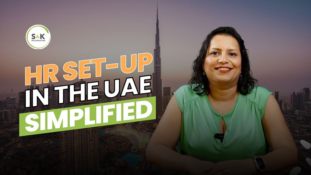 How to Set Up HR in the UAE | HR Compliance & Onboarding Tips for UAE Companies