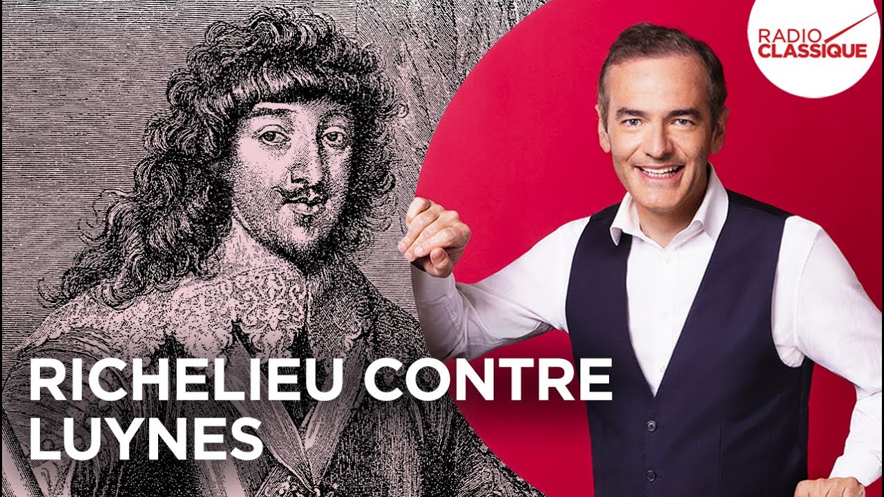 Franck Ferrand raconte : Richelieu contre Luynes (Les Grands Dossiers de l'Histoire)