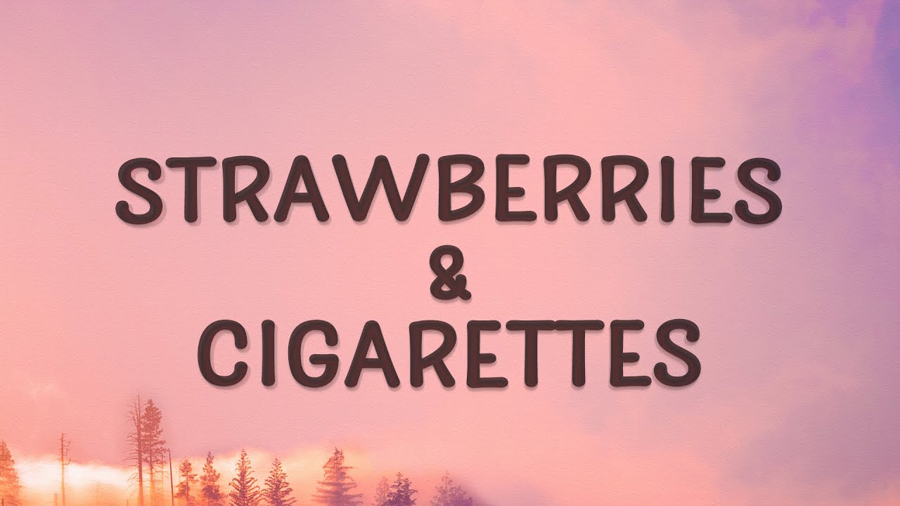 Troye Sivan - Strawberries & Cigarettes (Lyrics)