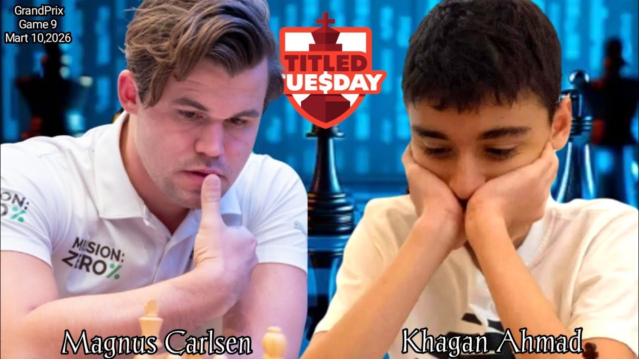 Brave boy!! Khagan Ahmad vs Magnus Carlsen in match Titled Tuesday GranPrix 2026 || chesscom 