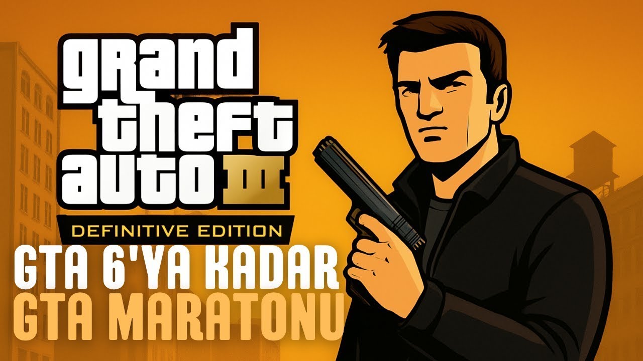 GTA 6 Gelene Kadar Tüm Seriyi Bitiriyorum! | GTA 3 Definitive Edition FİNAL BÖLÜMÜ