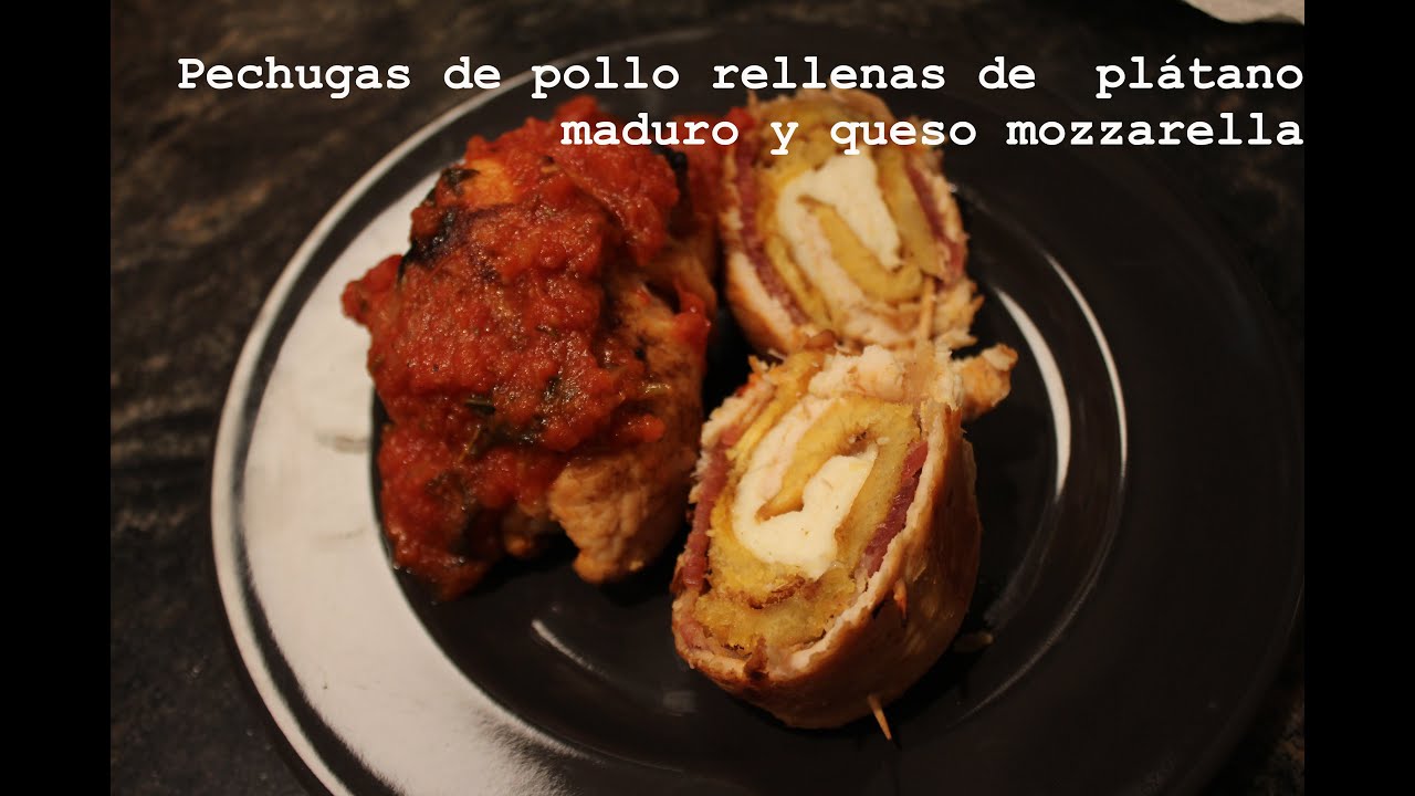 Saludables pechugas rellenas de plátano maduro y queso mozzarella