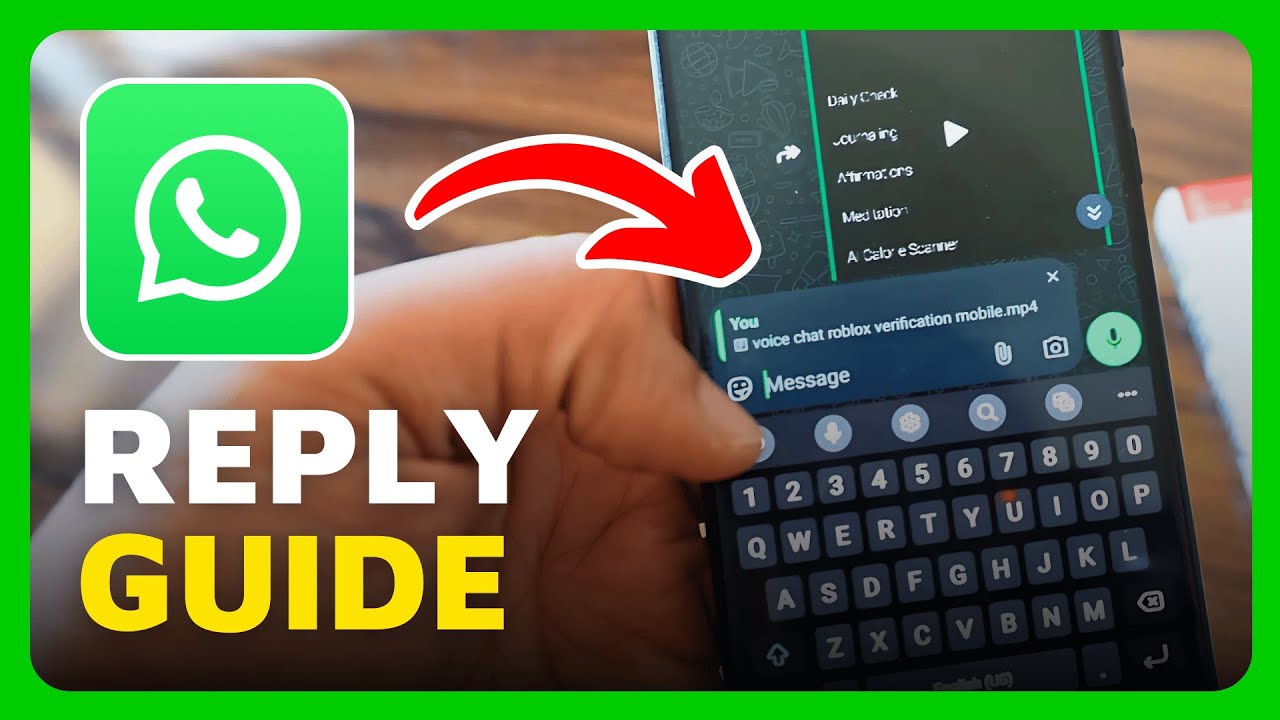 Как ответить на конкретное сообщение в WhatsApp &mdash; краткое руководство