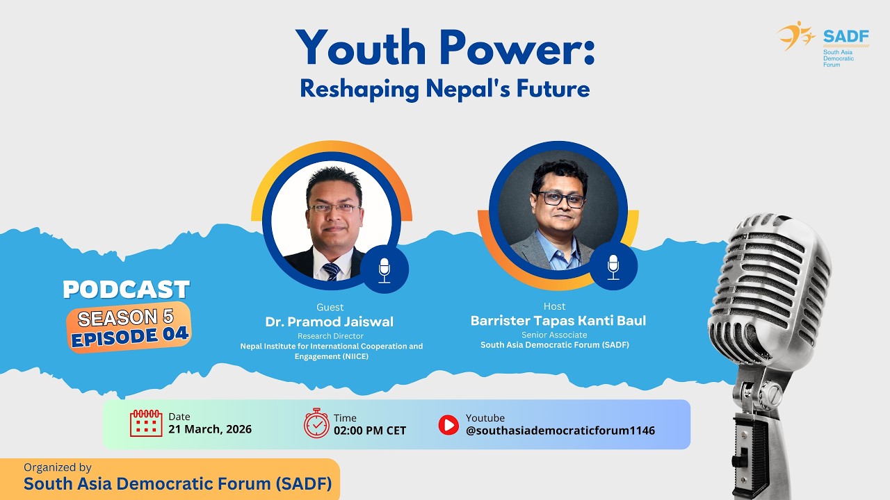 SADF Podcast / Youth Power: Reshaping Nepal's Future