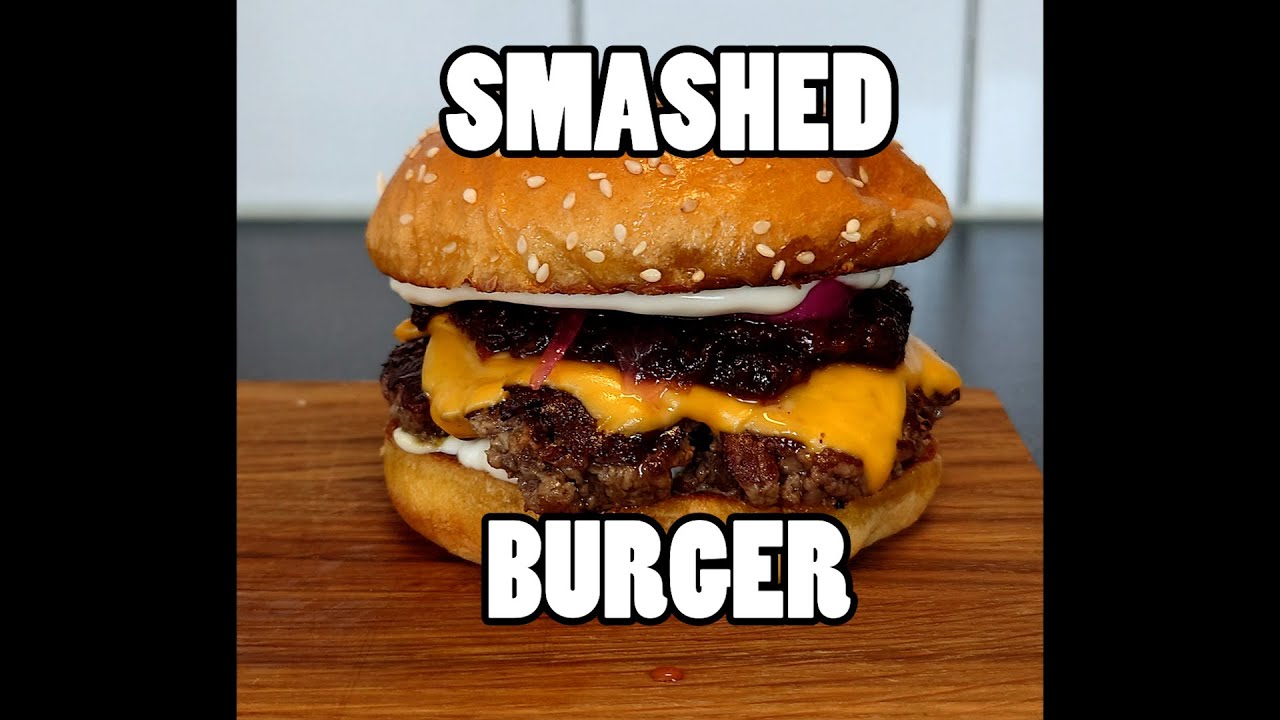 Smashed burger - Hur jag gör den