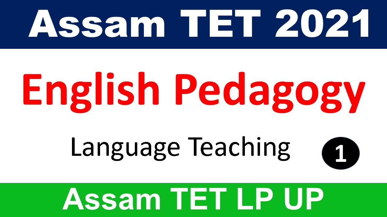 Assam TET 2021 English Pedagogy by KSK Educare