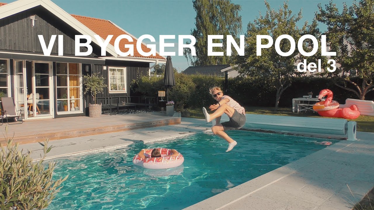 VI BYGGER EN POOL- DEL 3 (2020-2021) | 4k