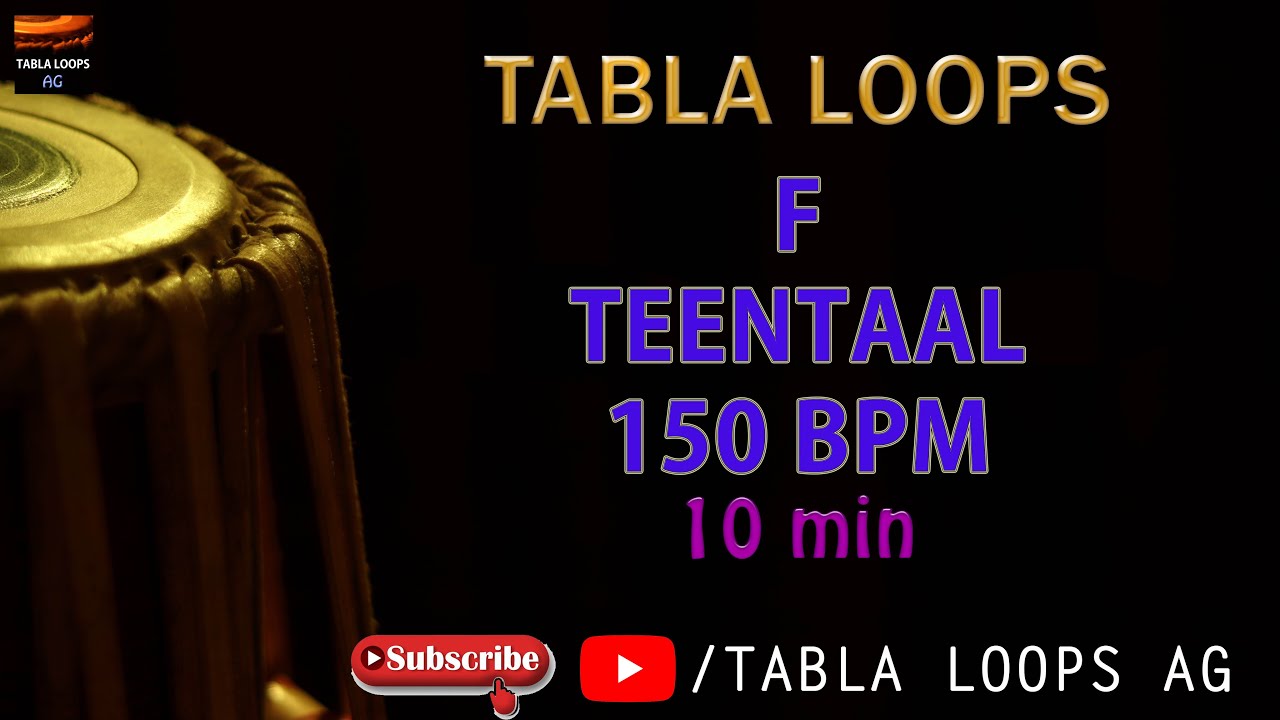 TEENTAAL | F Scale | 150bpm | TABLA LOOPS