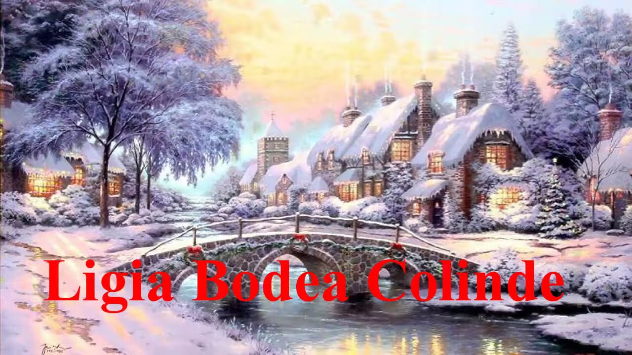 COLINDE LIGIA BODEA. COLAJ COLINDE CRESTINE!