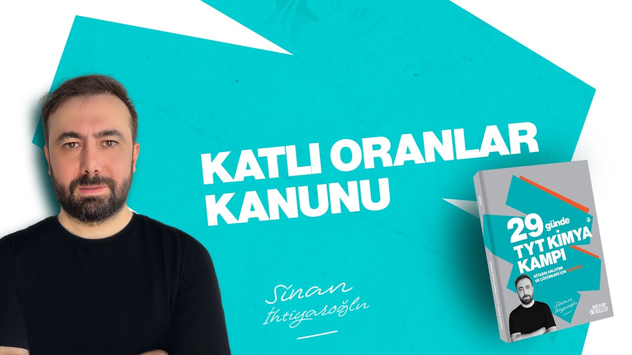 42- Katlı Oranlar Kanunu | 18.Gün | 6.Ünite | 29 Günde TYT Kimya Kampı 2026
