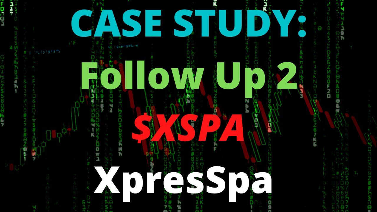 Case Study Follow Up 2 $XSPA - XpresSpa