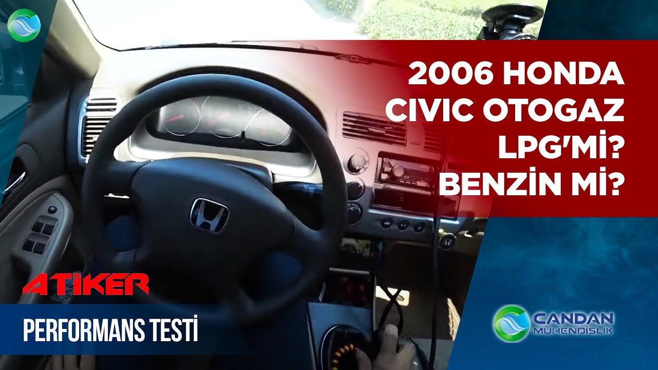 2006 HONDA CIVIC OTOGAZ PERFORMANS TESTİ ; LPG'mi & Benzin mi ?