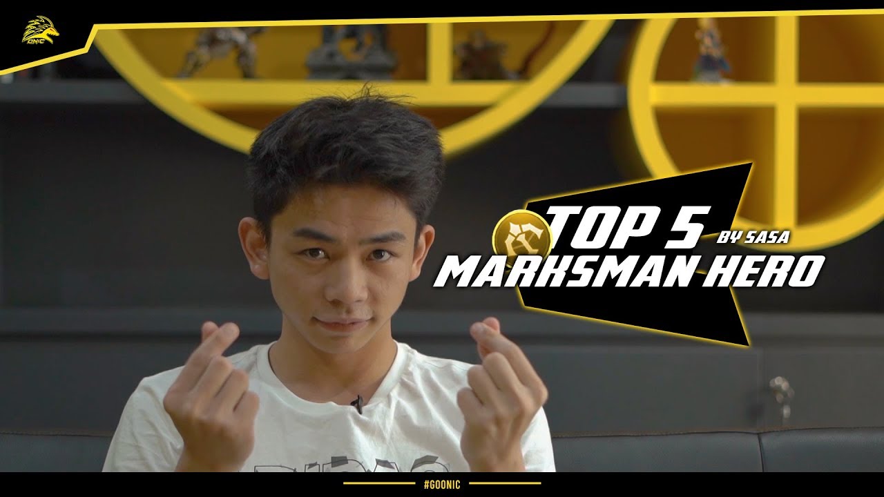 TOP 5 MARKSMAN HEROES BY ONIC SASA
