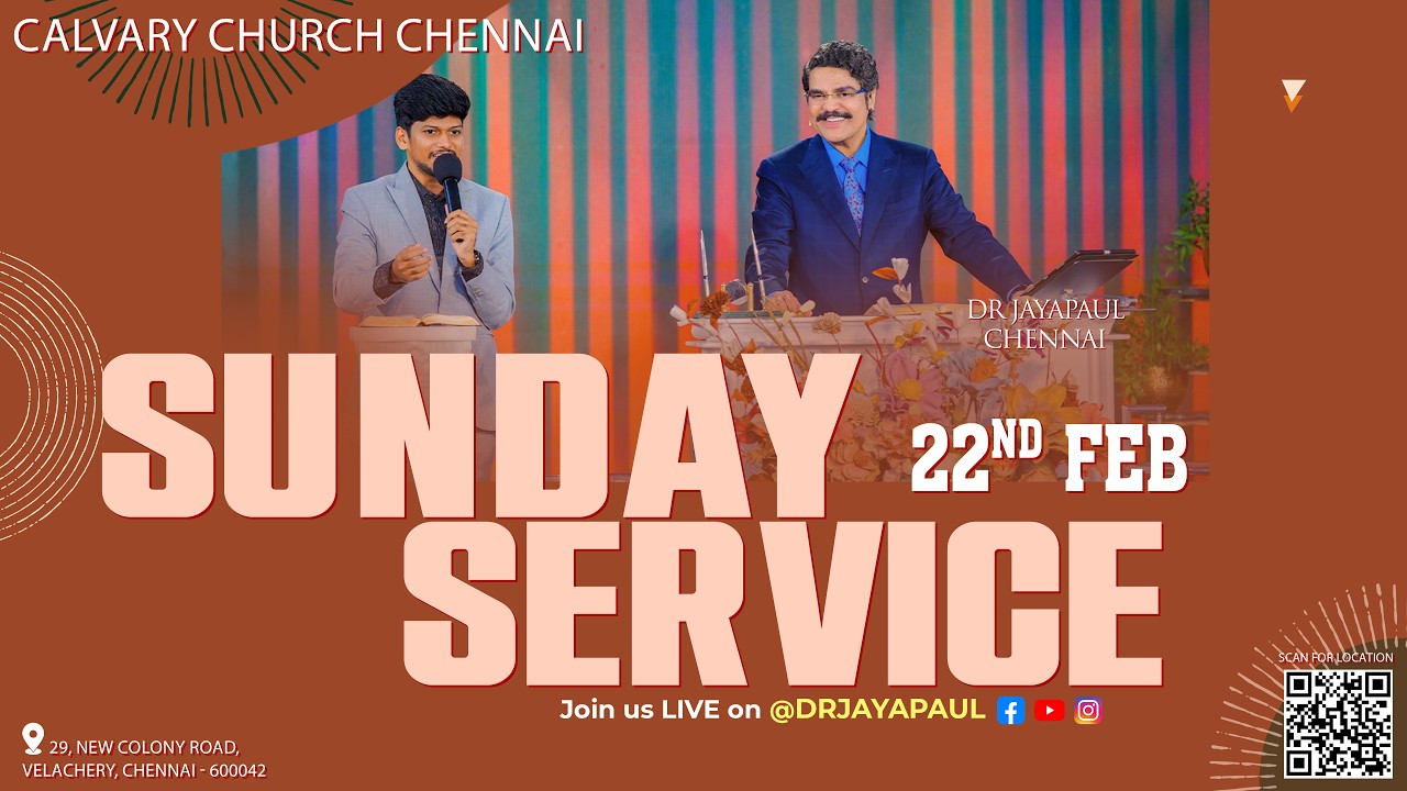 #live #tamil #sundayservice | 22-FEB-2026 | Calvary Church Chennai ‪@DrJayapaul‬ #2026