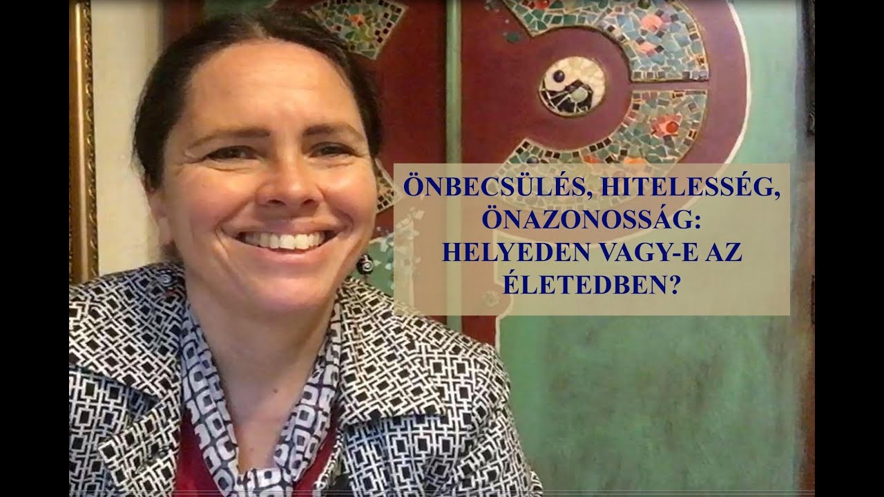 &Ouml;nbecs&uuml;l&eacute;s, hiteless&eacute;g, &ouml;nazonoss&aacute;g: helyeden vagy-e az &eacute;letedben?