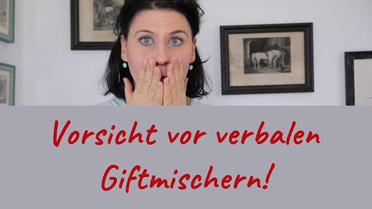 Wehre dich gegen verbale Manipulation und Giftträufelei!