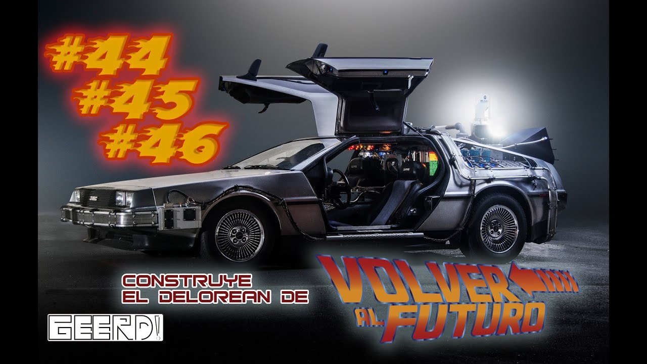 Construye tu Delorean de Volver al Futuro -No. 44, 45 y 46-