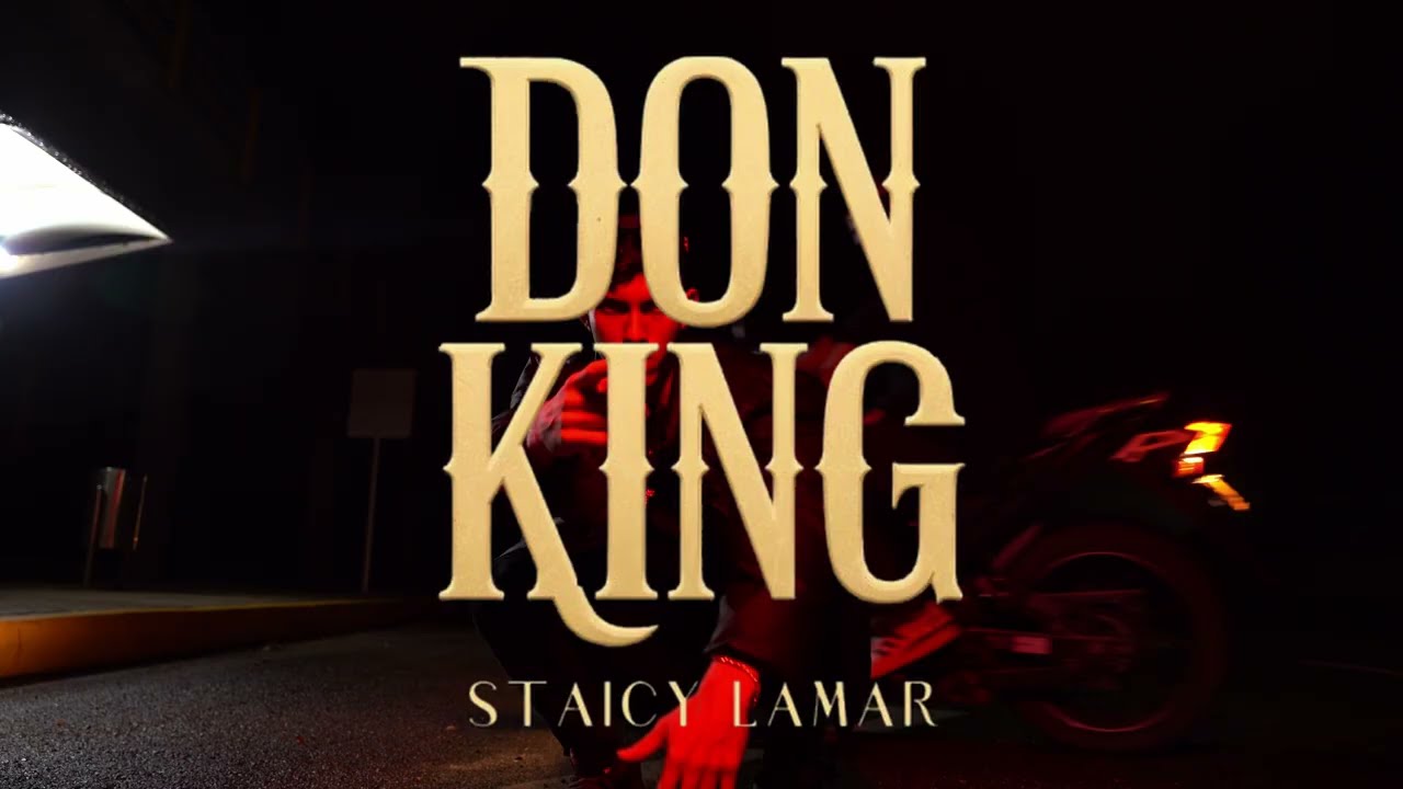 Staicy Lamar - Don King (Video Oficial)