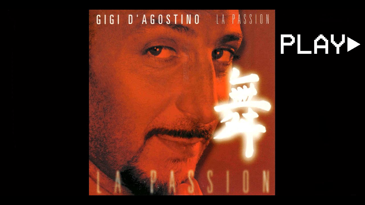 GIGI D'AGOSTINO - LA PASSION (Radio Cut)